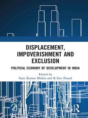 cover image of Displacement, Impoverishment and Exclusion